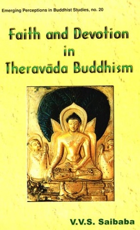 Faith and Devotion in Theravada Buddhism