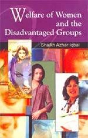 Welfare of Women and the Disadvantaged Groups