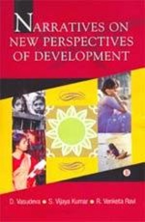 Narratives on New Perspectives of Development