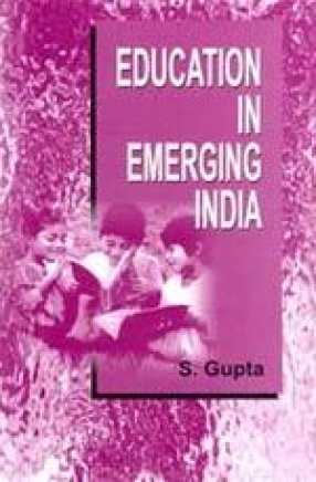 Education in Emerging India