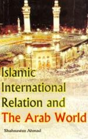 Islamic International Relation and the Arab World