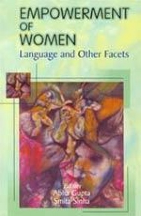 Empowerment of Women: Language and Other Facets