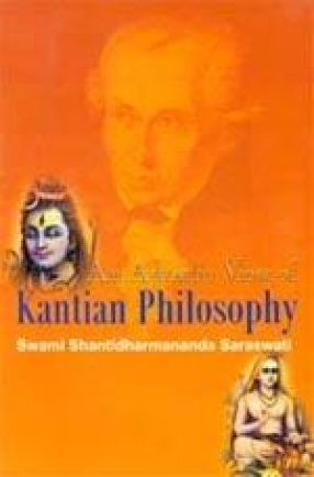 An Advaitic View of Kantian Philosophy