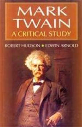 Mark Twain: A Critical Study