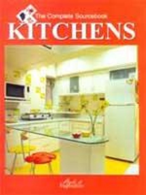 The Complete Sourcebook: Kitchens
