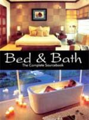 The Complete Sourcebook: Bed & Bath