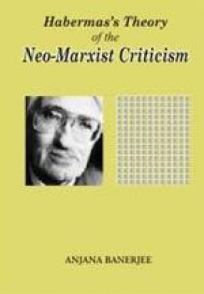 Habermas's Theory of the Neo-Marxist Criticism