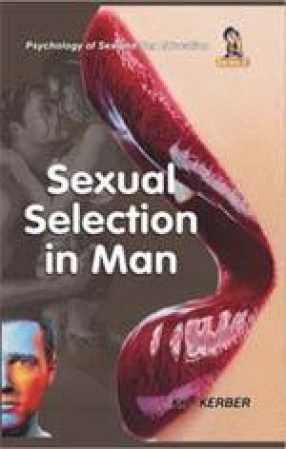 Sexual Selection in Man