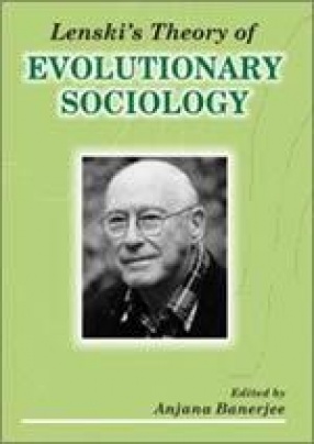 Lenski's Theory of Evolutionary Sociology