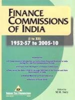 Finance Commissions of India I to XII (1952-57 to 2005-10)