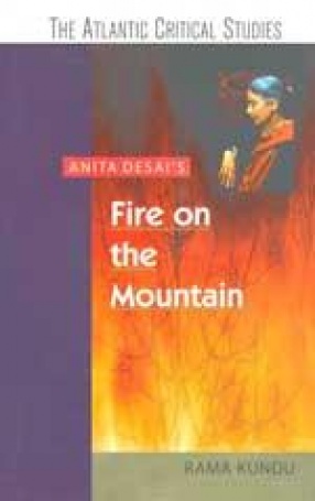 Anita Desai: Fire on the Mountain