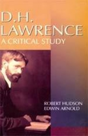D.H. Lawrence: A Critical Study
