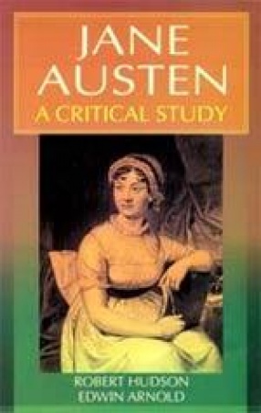 Jane Austen: A Critical Study