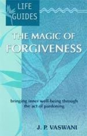 The Magic of Forgiveness