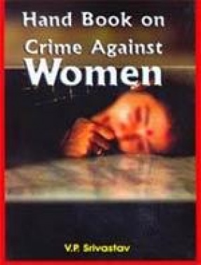 Handbook on Crime Against Women