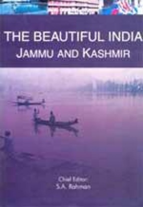 The Beautiful India: Jammu and Kashmir