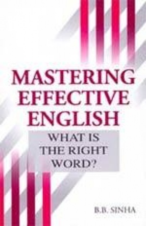 Mastering Effective English: What is the Right Word?