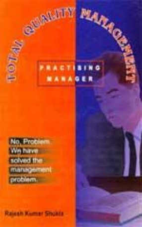 Total Quality Management: Practising Manager