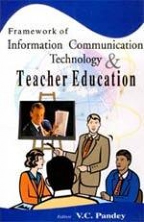 Framework for ICTs and Teacher Education