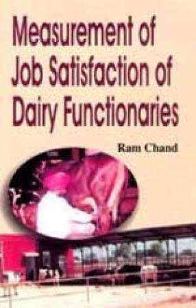 Measurement of Job Satisfaction of Dairy Functionaries