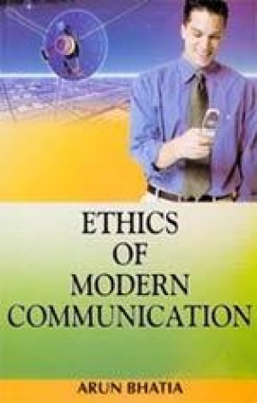 Ethics of Modern Communication