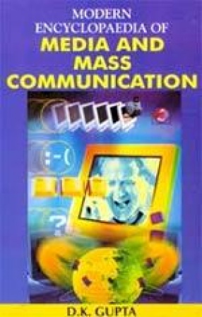 Modern Encyclopaedia of Media and Mass Communication (In 3 Volumes)