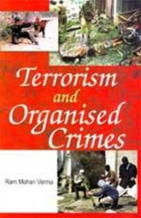 Terrorism and Organised Crimes
