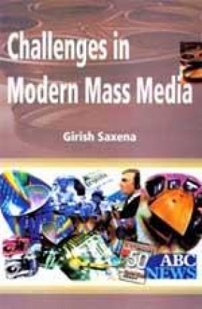 Challenges in Modern Mass Media
