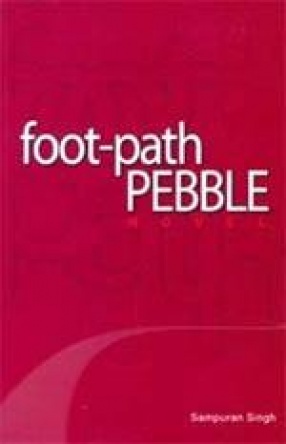 Foot-Path Pebble: Novel