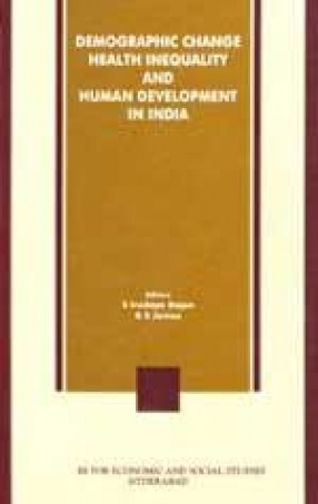 Demographic Change Health Inequality and Human Development in India