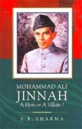 Mohammad Ali Jinnah: A Hero or A Villain?