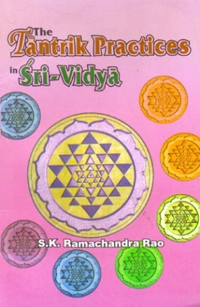 The Tantrik Practices in Sri-Vidya