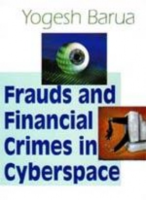 Frauds & Financial Crimes in Cyberspace