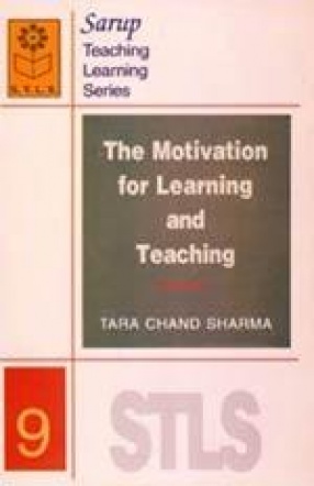 The Motivation for Learning and Teaching