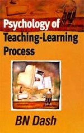 Psychology of Teaching-Learning Process