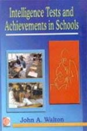 Intelligence Tests and Achievements in Schools