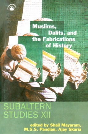 Muslims, Dalits and the Fabrications of History