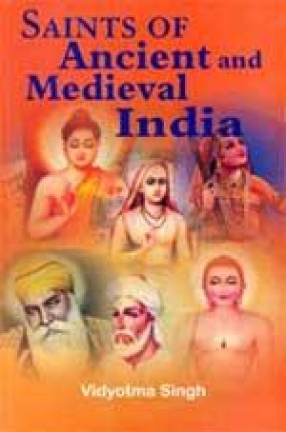 Saints of Ancient and Medieval India: (In 2 Volumes)