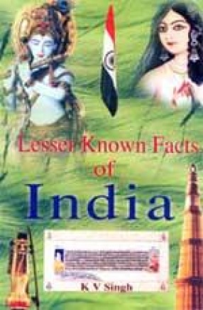 Lesser-Known Facts of India: (In Volumes 2)