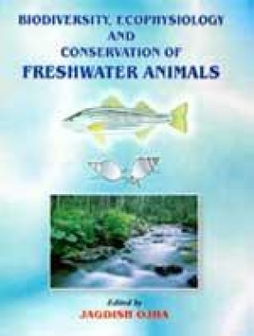 Biodiversity, Ecophysiology and Conservation of Freshwater Animals
