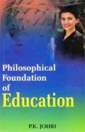 Philosophical Foundation of Education