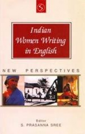 Indian Women Writing in English: New Perspectives