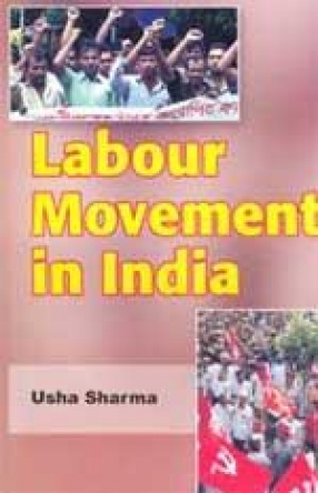 Labour Movement in India: (In 2 Volumes)