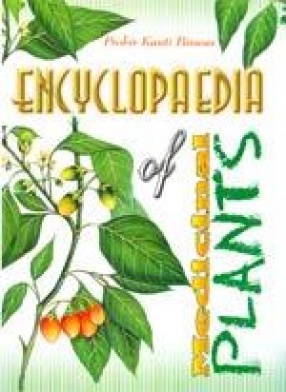 Encyclopaedia of Medicinal Plants (In 4 Volumes)