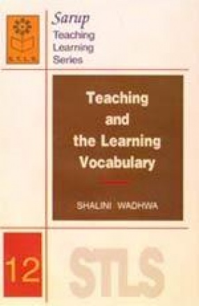 Teaching and the Learning Vocabulary