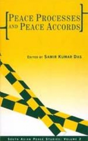 Peace Processes and Peace Accords (Volume 2)