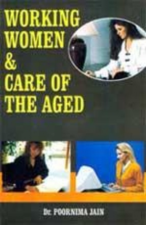 Working Women & Care of the Aged