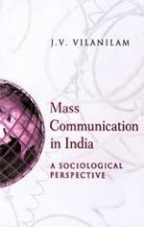 Mass Communication in India: A Sociological Perspective
