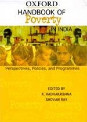 Handbook of Poverty in India: Perspectives, Policies, and Programmes