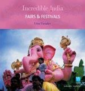 Incredible India: Fair & Festival